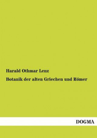 Botanik Der Alten Griechen Und Romer