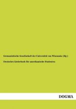 Deutsches Liederbuch Fur Amerikanische Studenten