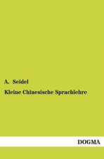 Kleine Chinesische Sprachlehre