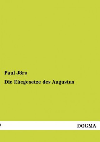 Ehegesetze Des Augustus
