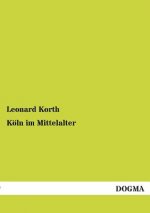 Koln Im Mittelalter