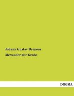 Alexander Der Grosse