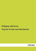 Prag Fur Fremde Und Einheimische