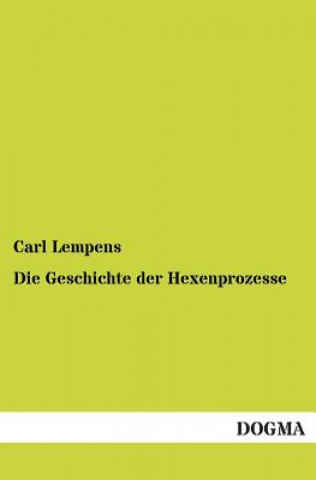 Geschichte Der Hexenprozesse