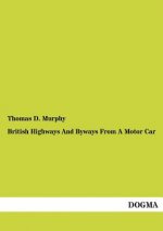British Highways and Byways from a Motor Car