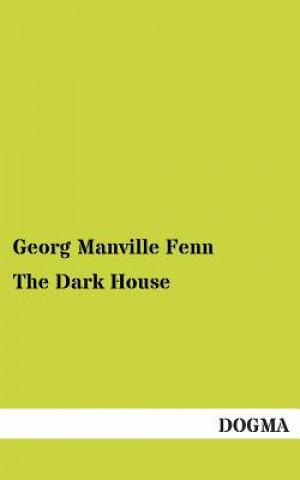 Dark House