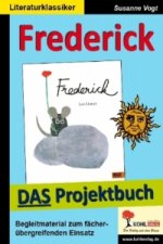 Frederick - DAS Projektbuch