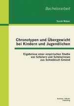 Chronotypen und UEbergewicht bei Kindern und Jugendlichen