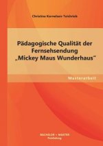 Padagogische Qualitat der Fernsehsendung 