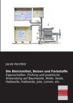 Bleichmittel, Beizen Und Farbstoffe