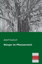 Wurger Im Pflanzenreich