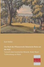Buch Der Pflanzenwelt. Botanische Reise Um Die Welt