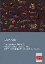 Insekten, Band 2.2