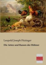 Arten Und Rassen Der Huhner