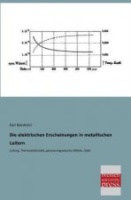Elektrischen Erscheinungen in Metallischen Leitern