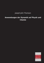 Anwendungen Der Dynamik Auf Physik Und Chemie