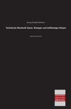 Technische Mechanik Fester, Flussiger Und Luftformiger Korper