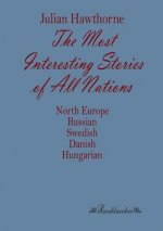 Most Interesting Stories of All Nations