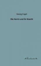 Herrin und ihr Knecht