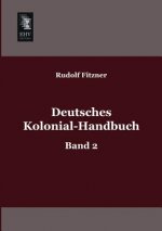 Deutsches Kolonial-Handbuch