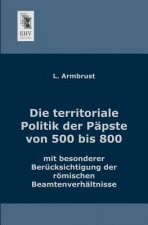 Territoriale Politik Der Papste Von 500 Bis 800