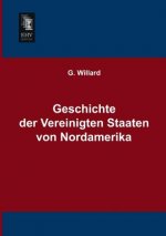 Geschichte Der Vereinigten Staaten Von Nordamerika