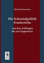 Kolonialpolitik Frankreichs