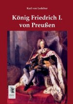 Konig Friedrich I. Von Preussen