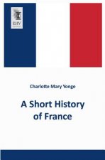 Short History of France