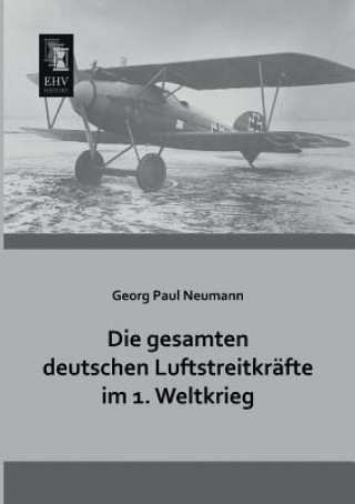 Gesamten Deutschen Luftstreitkrafte Im 1. Weltkrieg