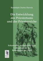 Entwicklung Des Priestertums Und Der Priesterreiche