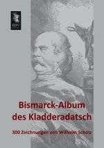 Bismarck-Album Des Kladderadatsch
