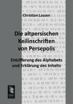 Altpersischen Keilinschriften Von Persepolis