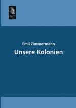 Unsere Kolonien