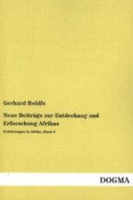 Neue Beiträge zur Entdeckung und Erforschung Afrikas