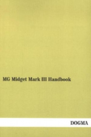 MG Midget Mark III Handbook