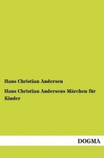 Hans Christian Andersens Marchen Fur Kinder