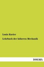 Lehrbuch der hoeheren Mechanik