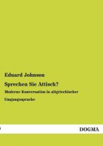 Sprechen Sie Attisch?