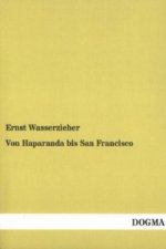 Von Haparanda bis San Francisco