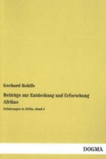 Beiträge zur Entdeckung und Erforschung Afrikas