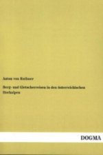 Berg- und Gletscherreisen in den österreichischen Hochalpen