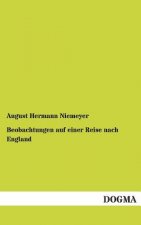 Beobachtungen Auf Einer Reise Nach England