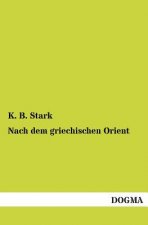 Nach Dem Griechischen Orient