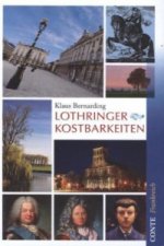 Lothringer Kostbarkeiten