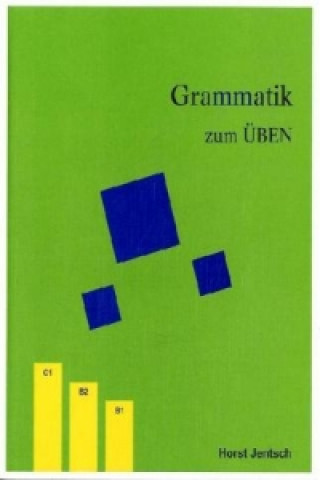 Grammatik zum uben in zwei Banden