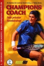 Champions Coach, Dein privater Tennistrainer