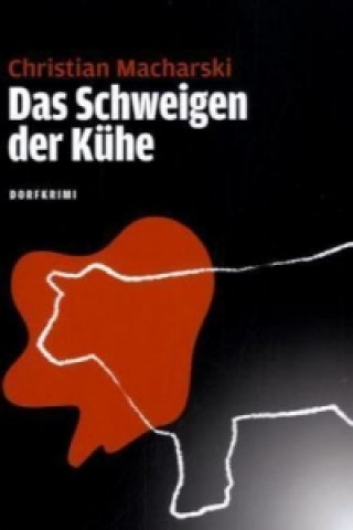 Das Schweigen der Kühe