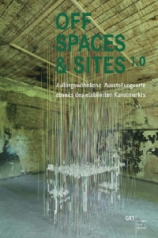 OFF SPACES & SITES