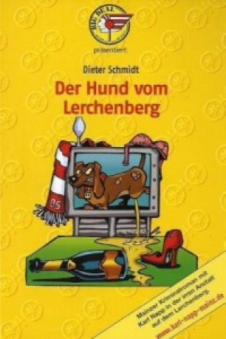 Der Hund vom Lerchenberg